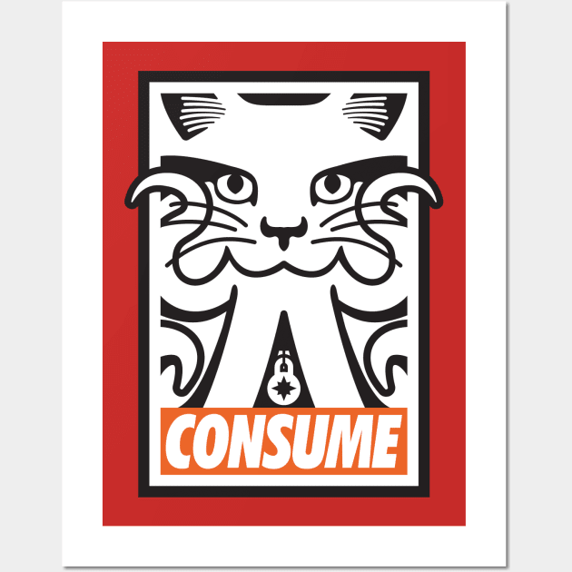 CONSUME Wall Art by DCLawrenceUK